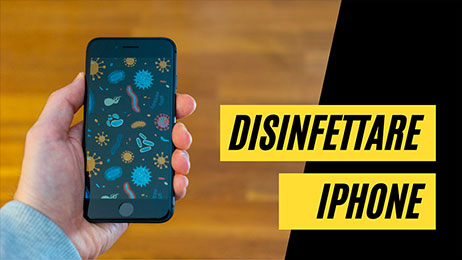 come disinfettare smartphone iPhone Apple