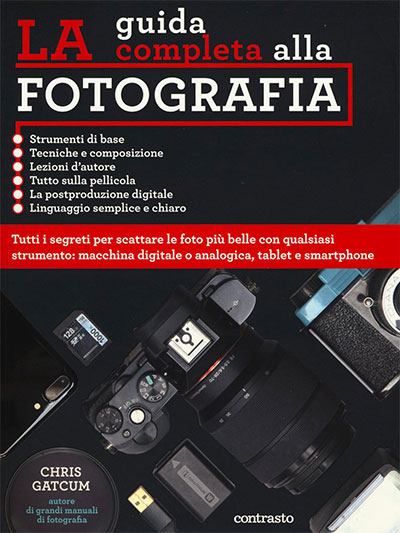 libro manuale La guida completa alla fotografia Chris Gatcum