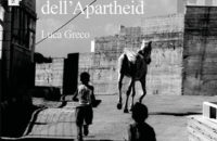 libro fotografico Luca Greco Le strade dell'Apartheid