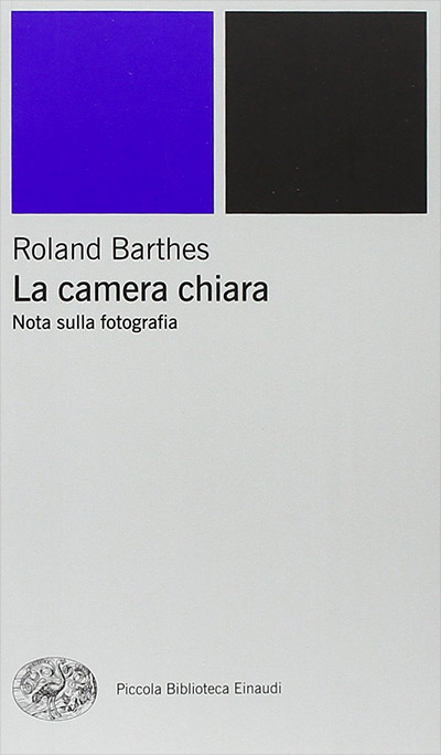 libro Roland Barthes La camera chiara Nota sulla fotografia