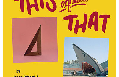 This Equals That di Jason Fulford e Tamara Shopsin